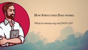 Coverimage for lesson 2: how structured data works and what JSON-LD and schema.org is